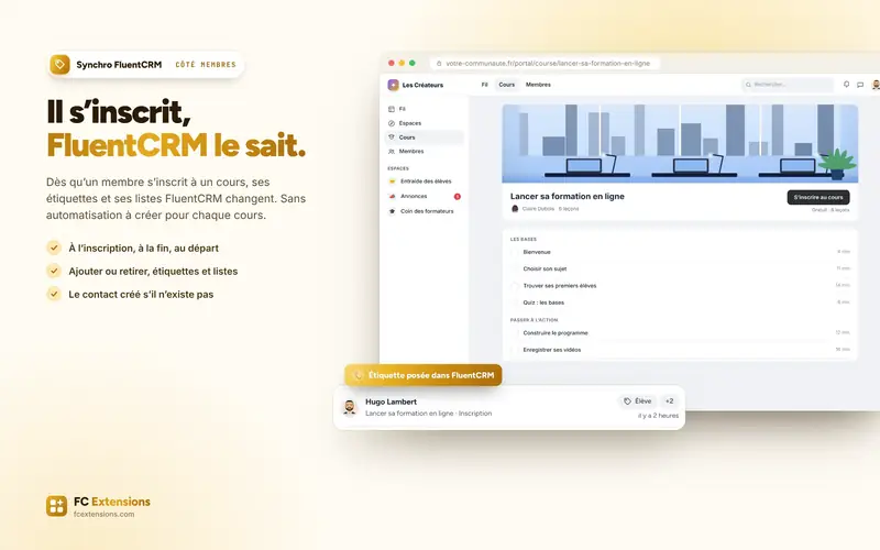 La page d’un cours avec « S’inscrire au cours », et la mise à jour FluentCRM qui suit.