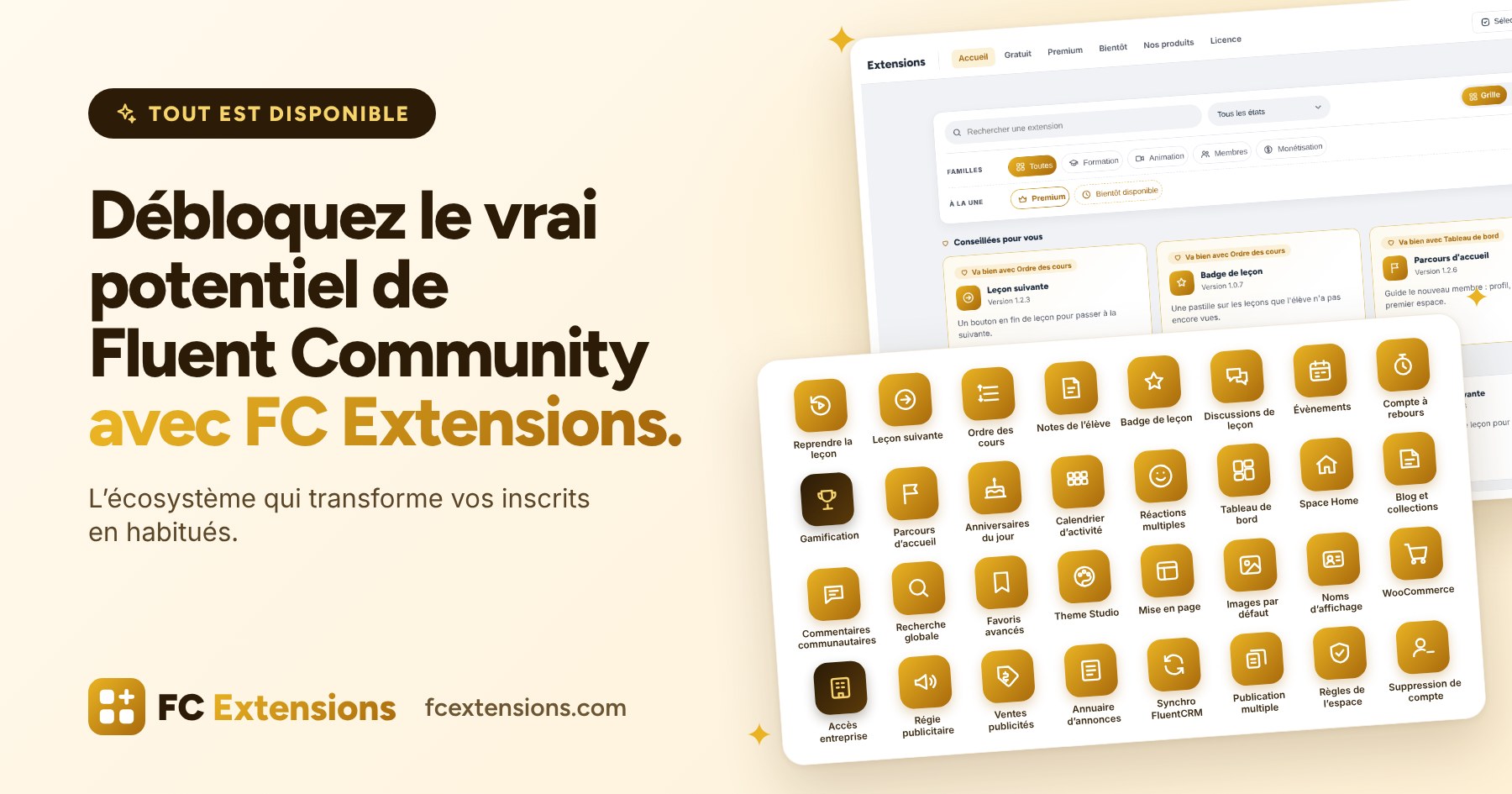Image à la une : « Débloquez le vrai potentiel de Fluent Community avec FC Extensions », l’écosystème qui transforme vos inscrits en habitués, avec la liste des extensions dans FC Extensions 1.6 et les icônes de toutes les extensions disponibles.