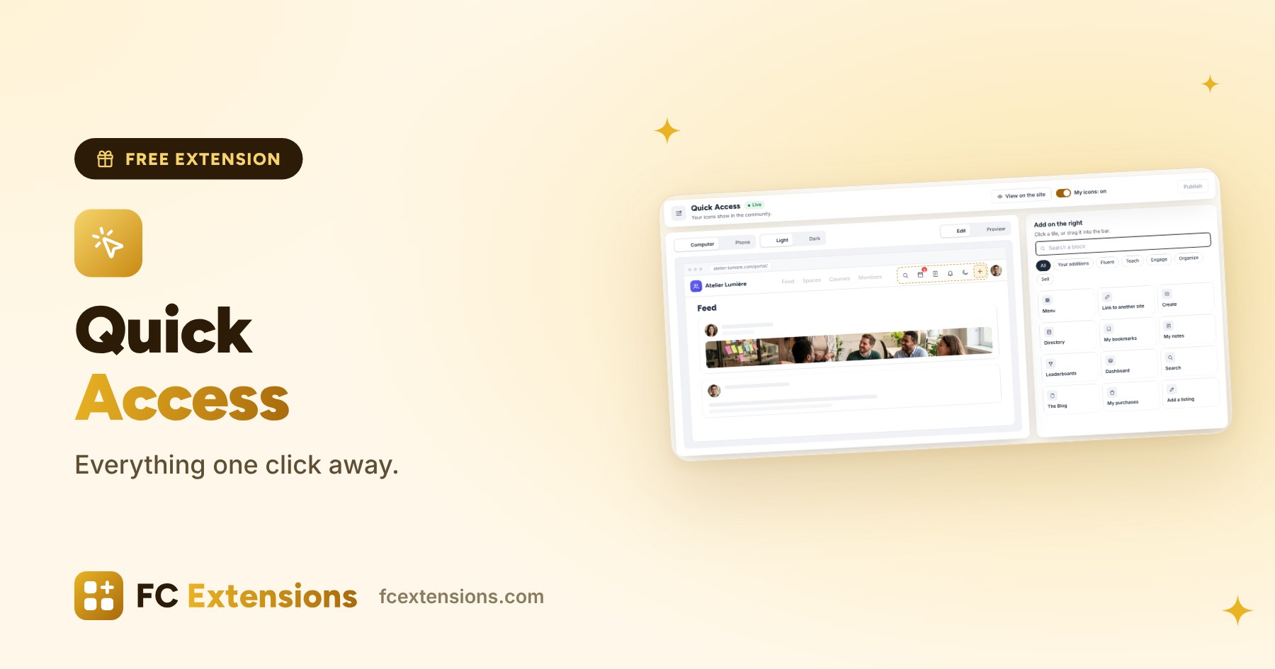 Featured image: “Quick Access”, with the settings screen, the community preview and the action blocks.