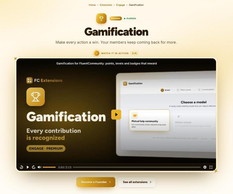 The Gamification page on fcextensions.com: the icon, the name, the tagline, “Watch it in action · 2:15” and the large video, with the Become a Founder and See all extensions buttons.